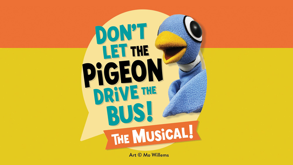 Don't Let The Pigeon Drive The Bus: The Musical at Marriott Theatre